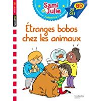 Sami et Julie BD : Etranges bobos chez les animaux